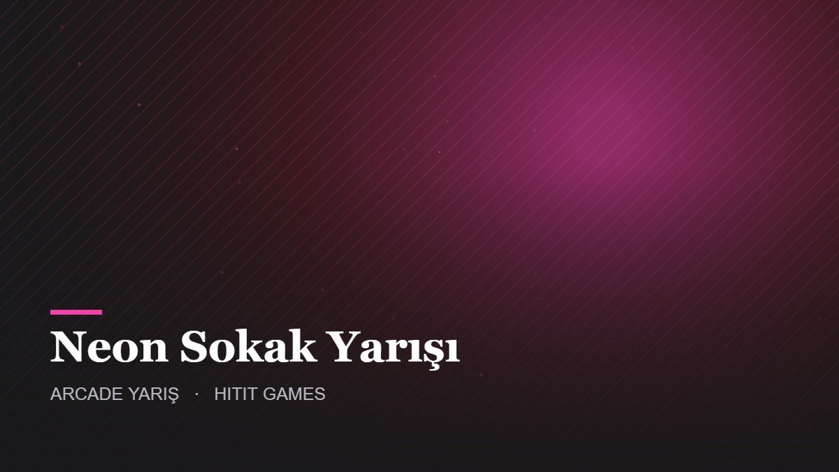 Neon Sokak Yarışı – Arcade Yarış oyunu kapak görseli